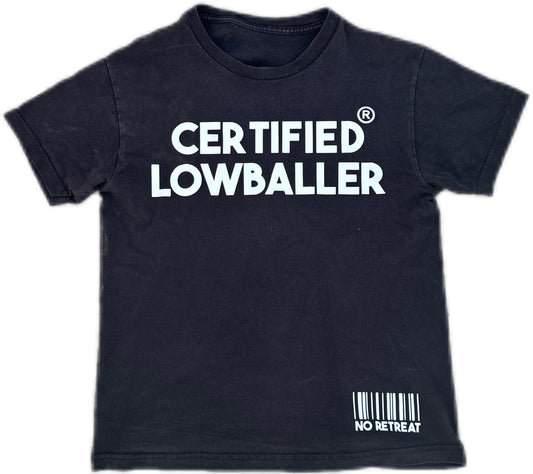 No Retreat Certified Lowballer